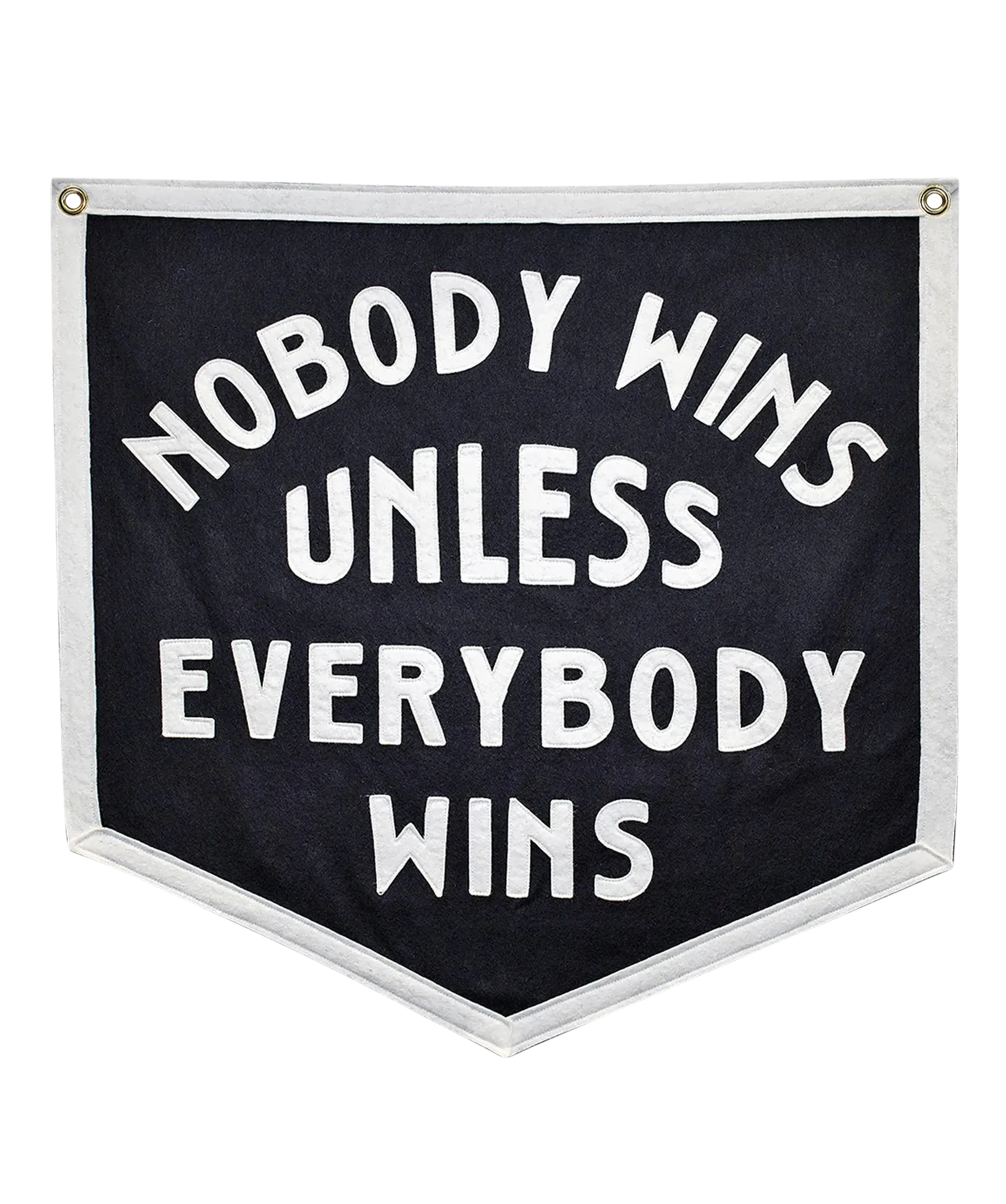Nobody Wins Unless Everybody Wins Championship Banner